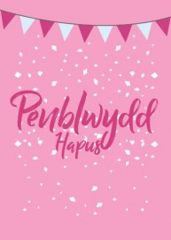 Penblwydd Agored - Bynting Pinc / Open Birthday - Pink Bunting