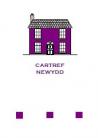 Cartref Newydd - Piws / New Home - Purple