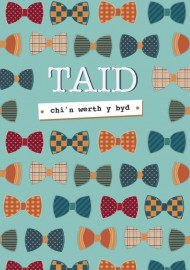 Sul y Tadau - Taid (Tei) / Father's Day - Grandad (Tie)