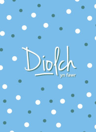 Diolch - glas / Thank you - blue