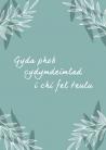 Cydym - Glaswyrdd / Symp - Teal