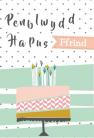 PB Ffrind Cacen - BD Friend Cake