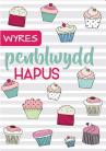 PB Wyres Cacennau Bach - BD G'daughter Cupcakes