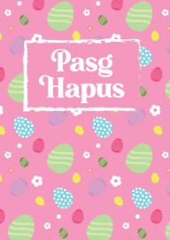Pasg - Wyau pinc / Easter - Pink eggs