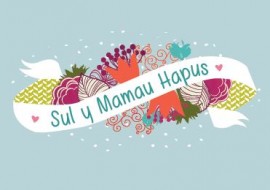 Sul y Mamau - Retro / Mothers' Day - Retro