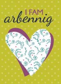 Sul y Mamau - I Fam Arbennig / Mothers' Day - Special Mum